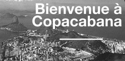 Bienvenue  Copacabana